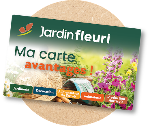 Jardin Fleuri - Carte Fidélité - Services - Ma carte avantages - Carte Fidélité Valable dans 3 jardineries